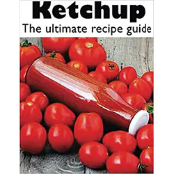 Ketchup Ultimate Recipe Guide